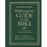 Willmington's Guide to the Bible (Anniversary, Re) (Hardcover)