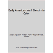 Angle View: Early American Wall Stencils in Color [Hardcover - Used]