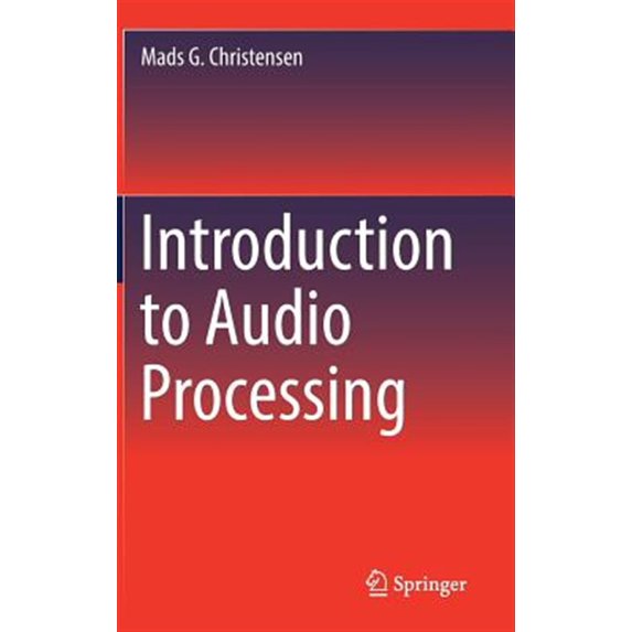 Pre-Owned Introduction to Audio Processing (Hardcover)