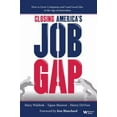 thumbnail image 1 of Pre-Owned Closing America's Job Gap (Hardcover) 0832900001 9780832900006, 1 of 1