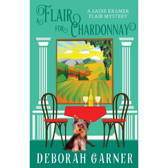 A Flair for Chardonnay, (Paperback)
