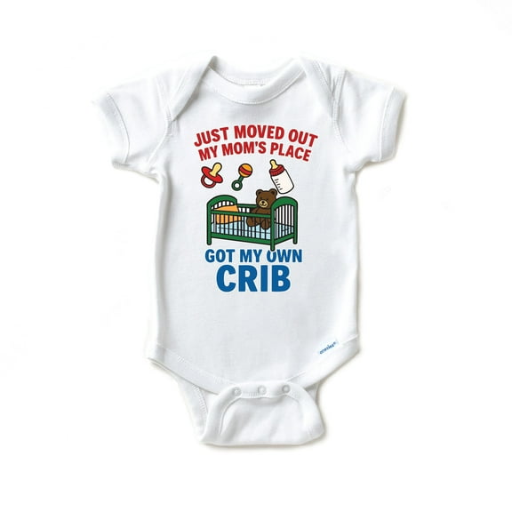 Funny Baby Onesie ® "Got My Own Crib" | Just Moved Out Newborn 0-3 Months Boy Gift | New Mom Dad Baby Shower Outfit | Humorous Infant Clothes