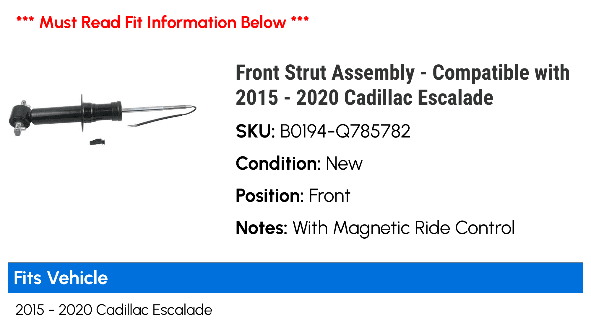 Front Strut Assembly - Compatible with 2015 - 2020 Cadillac Escalade 2016 2017 2018 2019