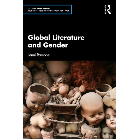 Global Literature Global Literature and Gender, (Paperback)
