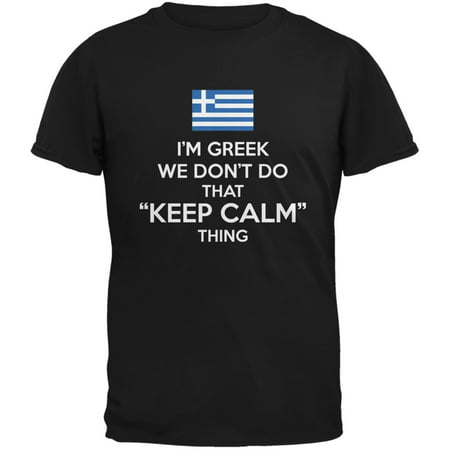 Don't Do Calm - Greek Black Adult T-Shirt