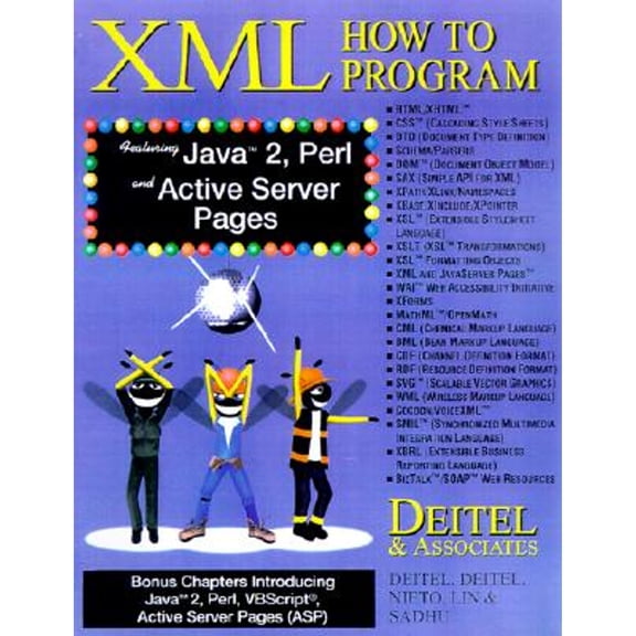 XML: How to Program, Featuring Java 2, Perl/CGI and Active Server Pages [With CDROM]