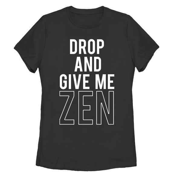 Women's CHIN UP Drop and Give Me Zen  Graphic Tee Black 2X Large