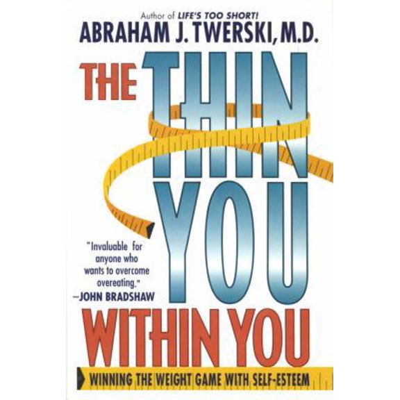 Pre-Owned The Thin You Within You: Winning the Weight Game With Self-Esteem (Hardcover) 0312144334 9780312144333