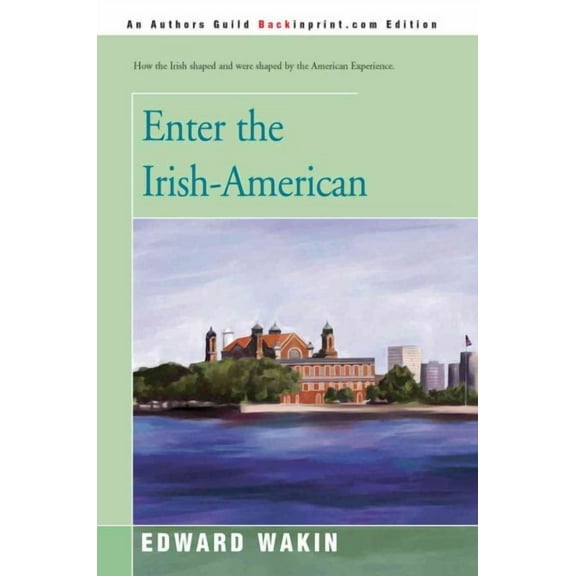 Enter the Irish-American