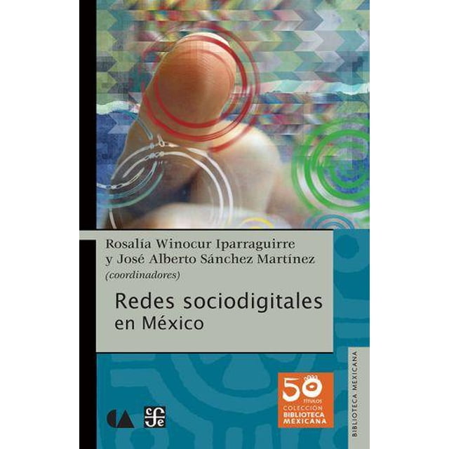 Redes sociodigitales EDUCAL 9786077451686
