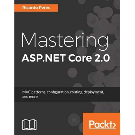 Mastering ASP.NET Core 2.0 - eBook