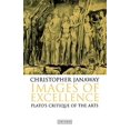 thumbnail image 1 of Pre-Owned Images of Excellence: Plato's Critique of the Arts (Paperback) 0198237928 9780198237921, 1 of 1