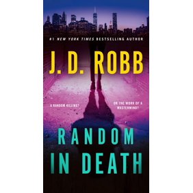 Random in Death: An Eve Dallas Novel (Paperback)