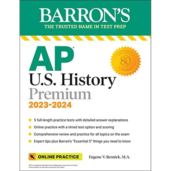 Pre-Owned AP U.S. History Premium, 2023-2024: Comprehensive Review with 5 Practice Tests   an Online Timed Test Option (Paperback) 1506281168 9781506281162