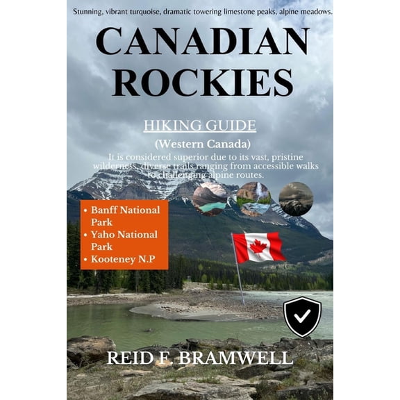 Peak & Path Guides 2026 Canadian Rockies Hiking Guide 2026-2027, Book 13, (Paperback)