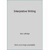 Interpretive Writing, Used [Paperback]