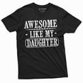 thumbnail image 3 of Awesome Like My Daughter Men'S Father'S Day T-Shirt Gift From Daughter To Dad Tee (Large Military Green), 3 of 6