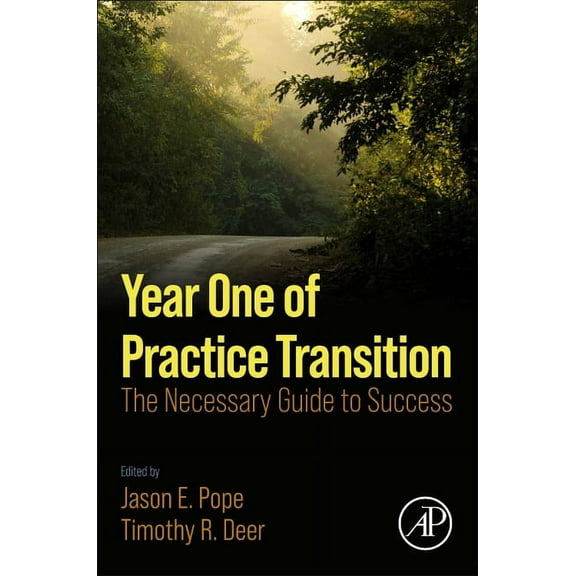 Year One of Practice Transition: The Necessary Guide to Success, (Paperback)