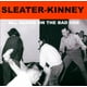 Sleater-Kinney Toutes les Mains sur le Mauvais CD [Case] – image 1 sur 2