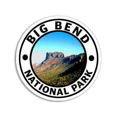 4x4 inch ROUND Big Bend National Park Sticker - decal texas rv travel hike (Best Time To Visit Big Bend National Park)