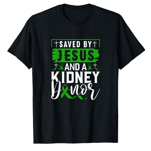 AALJY Sauvé par Jésus et un Donneur de Rein T-Shirt Maladie du Rein