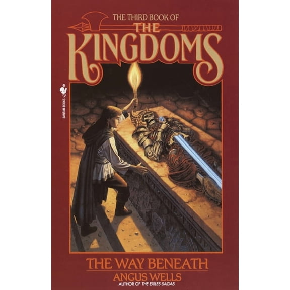 Kingdoms The Way Beneath: Kingdoms, Book 3, Book 3, (Paperback)