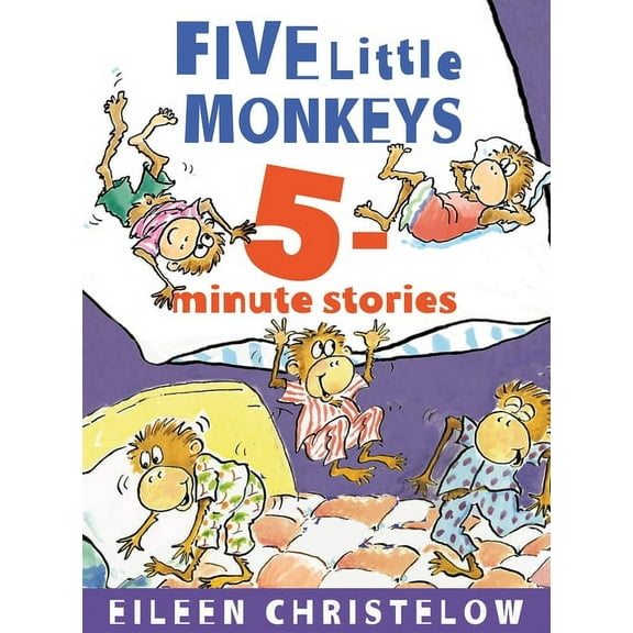 Five Little Monkeys Story Five Little Monkeys 5-Minute Stories, (Hardcover)