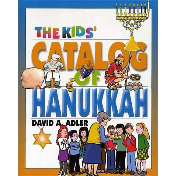Kids' Catalog The Kids' Catalog of Hanukkah, (Paperback)