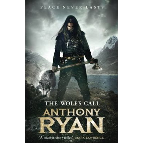 Pre-Owned The Wolf's Call: Book One of Raven's Blade (Paperback) 0356511278 9780356511276