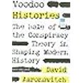 thumbnail image 3 of Voodoo Histoires: le Rôle de la Théorie du Complot dans la Formation de l'Histoire Moderne, 3 of 3
