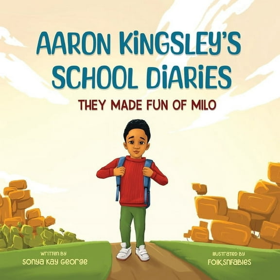 Aaron Kingsley's School Diaries: They Made Fun Of Milo, (Paperback)