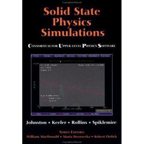 Pre-Owned Solid State Physics Simulations (Consortium for Upper Level Physics Software) (Paperback) 0471548855 9780471548850