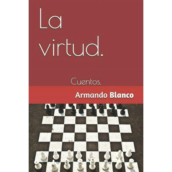La virtud. : Cuentos. (Paperback)