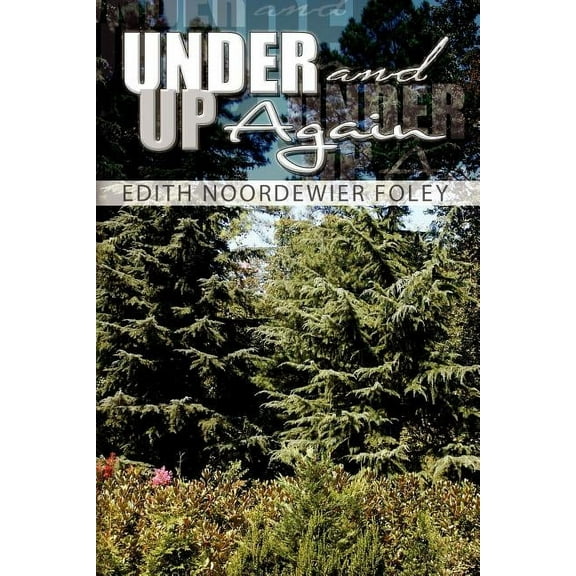 Under and Up Again (Paperback)