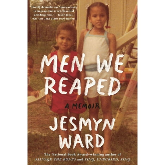 Men We Reaped: A Memoir, (Paperback)