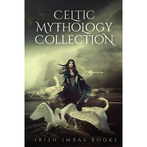 The Celtic Mythology Collection Celtic Mythology Collection 1, Book 1, (Paperback)