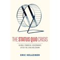 thumbnail image 1 of Crise du Statu Quo, Couverture Rigide d'Eric Helleiner, 1 of 1