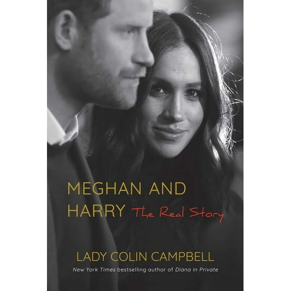 Meghan and Harry : The Real Story (Hardcover)
