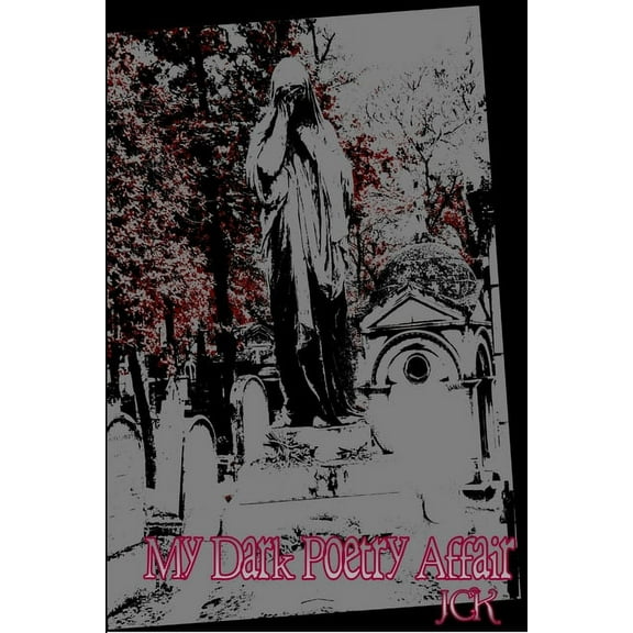 My Dark Poetry Affair, (Paperback)