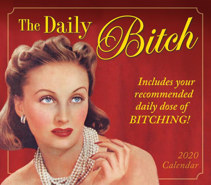 2020-the-daily-bitch-boxed-daily-calendar-by-sellers-publishing-other-walmart-walmart