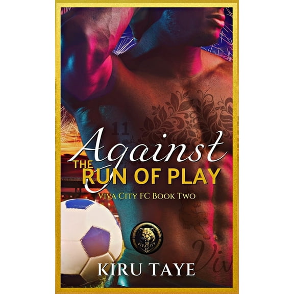 Viva City FC Books Against the Run of Play, Book 2, (Paperback)