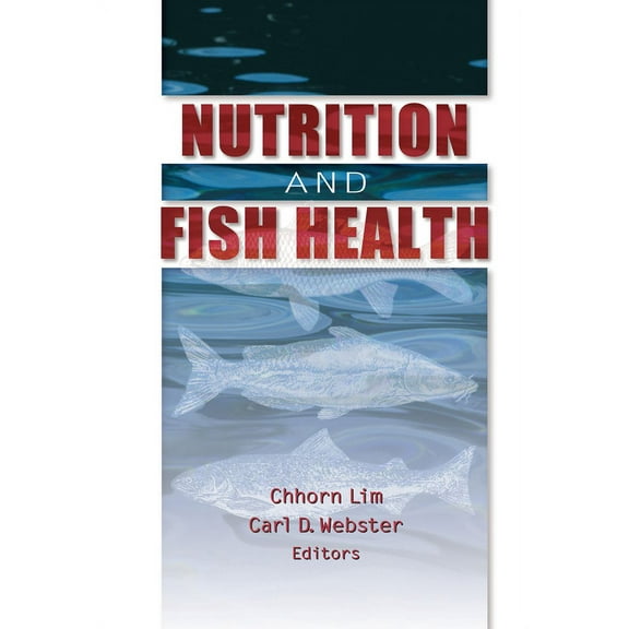 Nutrition and Fish Health, (Hardcover)