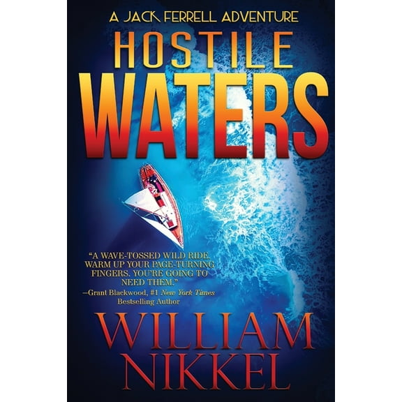 Jack Ferrell Adventures Hostile Waters, Book 9, (Paperback)