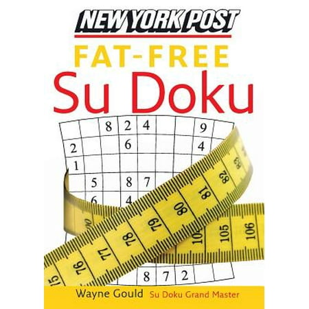 New York Post Fat-Free Su Doku : The Official Utterly Addictive Number-Placing (Best Places To Post Affiliate Links)