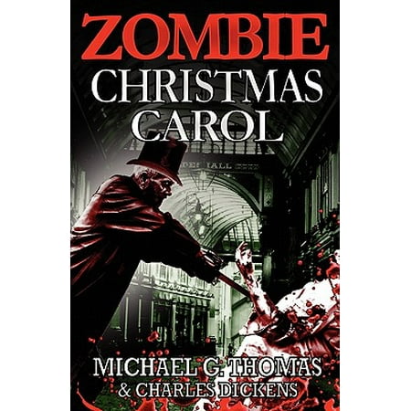 - A Zombie Christmas Carol (Paperback)