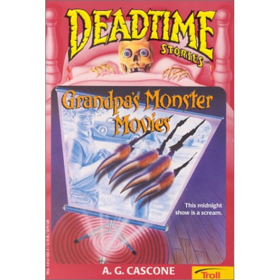 Pre-Owned Grandpa's Monster Movies (Deadtime Stories) (Paperback) 0816742618 9780816742615