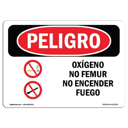 OSHA Danger Sign - Oxygen No Smoking No Open Flames Spanish 5