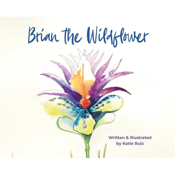 Brian the Wildflower, (Hardcover)