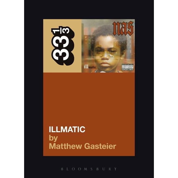 33 1/3 Nas's Illmatic, Book 64, (Paperback)