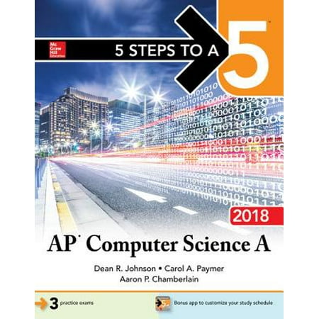 5 Steps to a 5: AP Computer Science A 2018 -